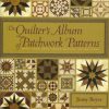 Quilters Album of Patchwork Patterns