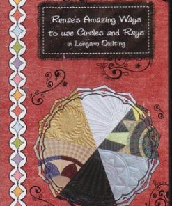 Renae's Amazing ways to use Circles and Rays for Longarm Quilting!