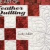 The Art of Feather Quilting