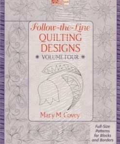 Follow-the-line Quilting Designs Vol 4