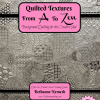 Quilted Textures from A to Zen