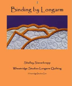 Binding by Longarm