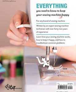 Alternative view of You and Your Sewing Machine - A Sewist's Guide to Troubleshooting, Maintenance