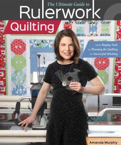 Ultimate guide to rulerwork quilting