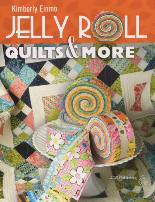 Jelly Roll Quilts & More