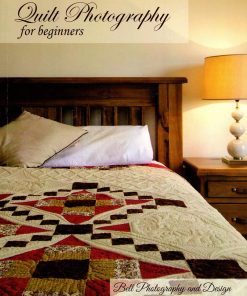 Quilt Photography for beginners