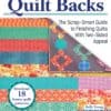 Perfectly pieced quilt backs