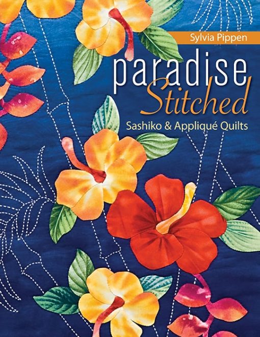 Paradise Stitched Sashiko & Applique Quilts