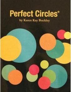 Karen Kay Buckley perfect circles