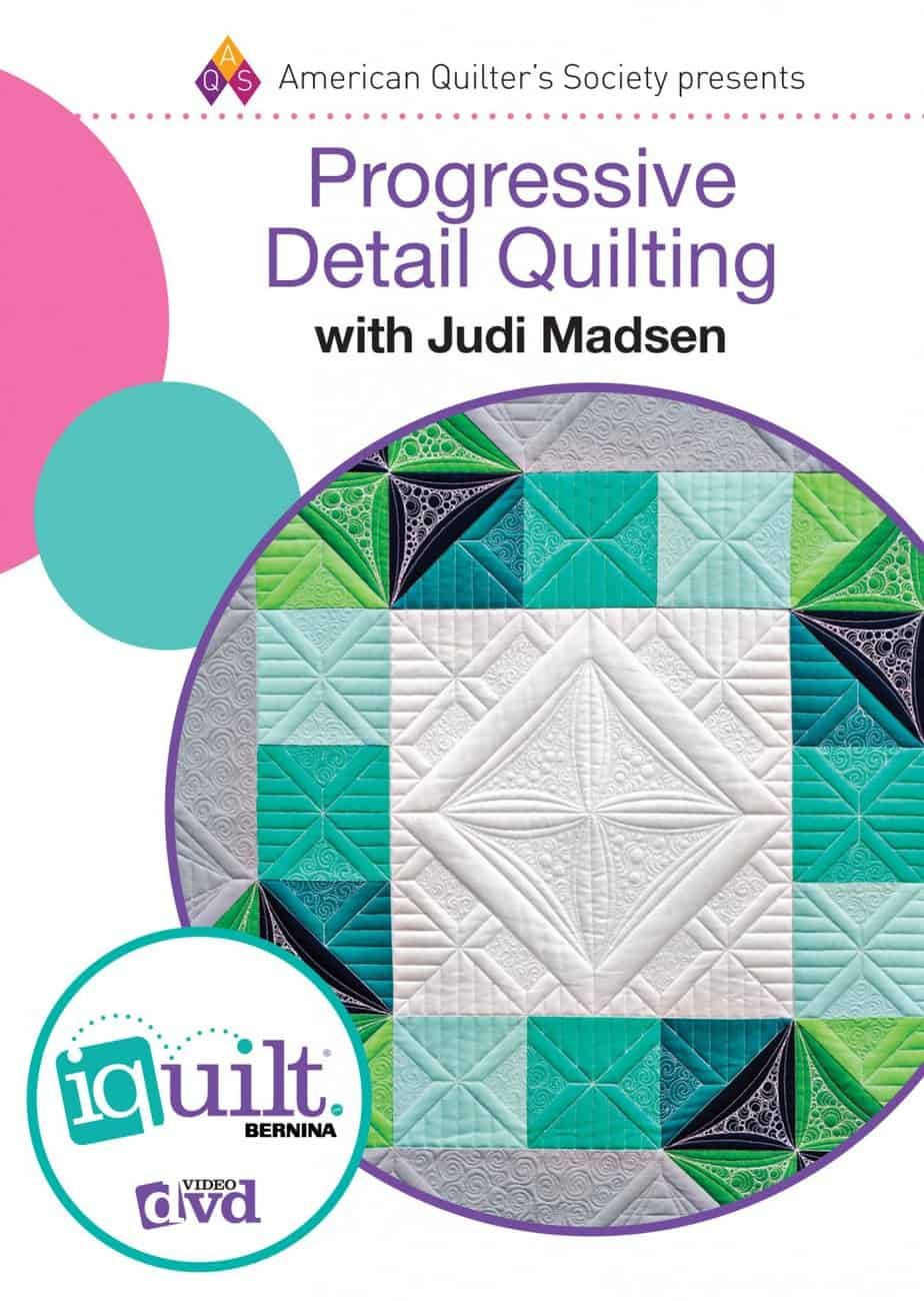 Progressive Detail Quilting with Judi Madsen