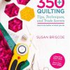 350 Quilting tips