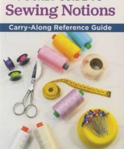 Pocket Guide to Sewing Notions