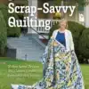 11675 Bonnie Hunter scrap savvy