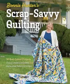 11675 Bonnie Hunter scrap savvy