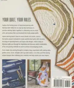 Alternative view of Inspiring Improv: Explore Creative Piecing With Curves, Strips, Slabs and More